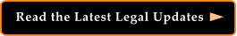 Read the Latest Legal Updates