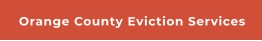 Orange County Eviction Services