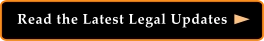 Read the Latest Legal Updates